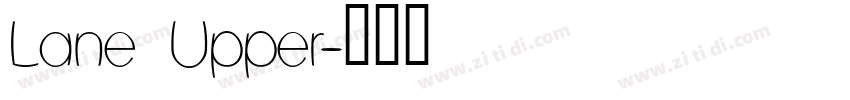 Lane Upper字体转换